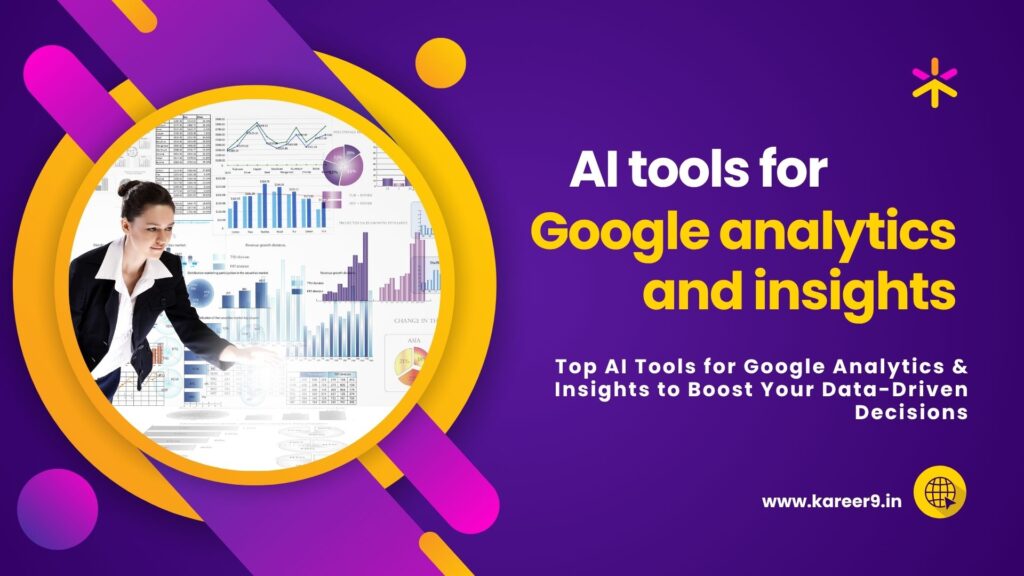AI tools for Google analytics and insights