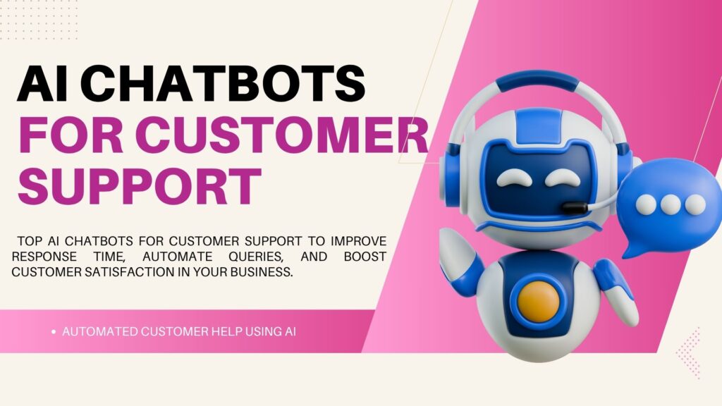 AI Chatbots for Customer Support