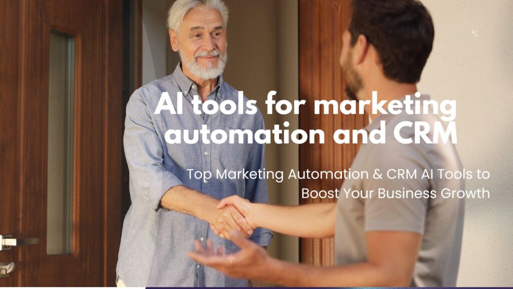 AI tools for marketing automation and CRM